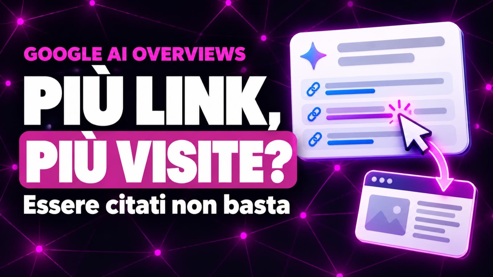 AI Overviews e traffico organico: più link, più visite?